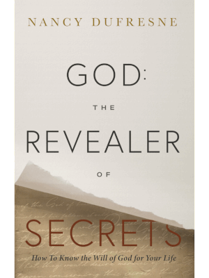 God: The Revealer of Secrets