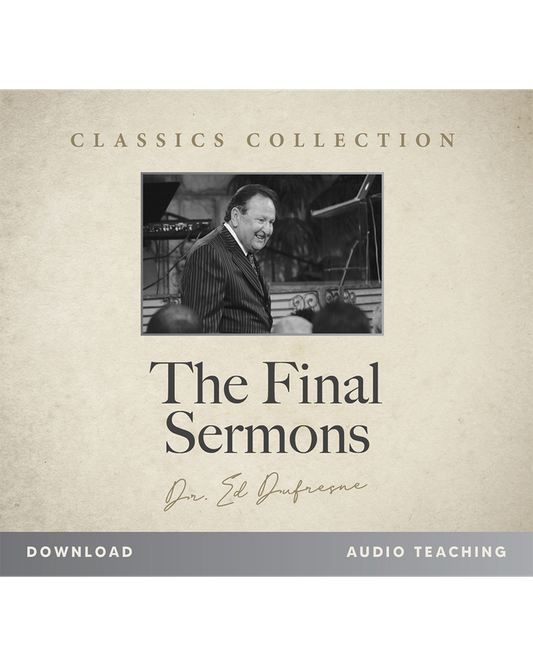 The Final Sermons (Ed Dufresne) (Audio Download)
