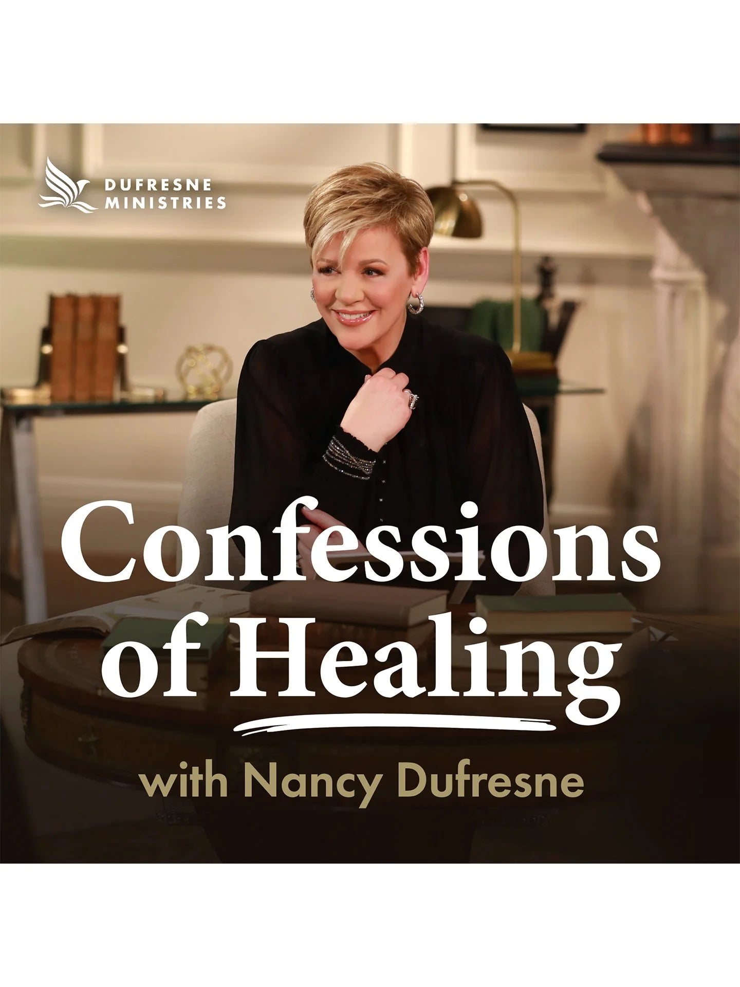 Confessions of Healing w/ Nancy Dufresne