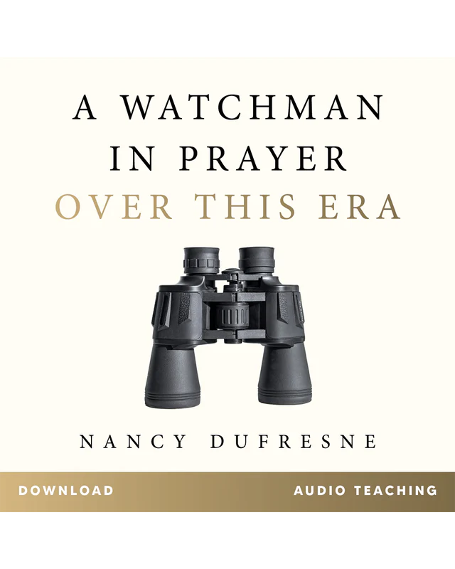 A Watchman In Prayer Over This Era
