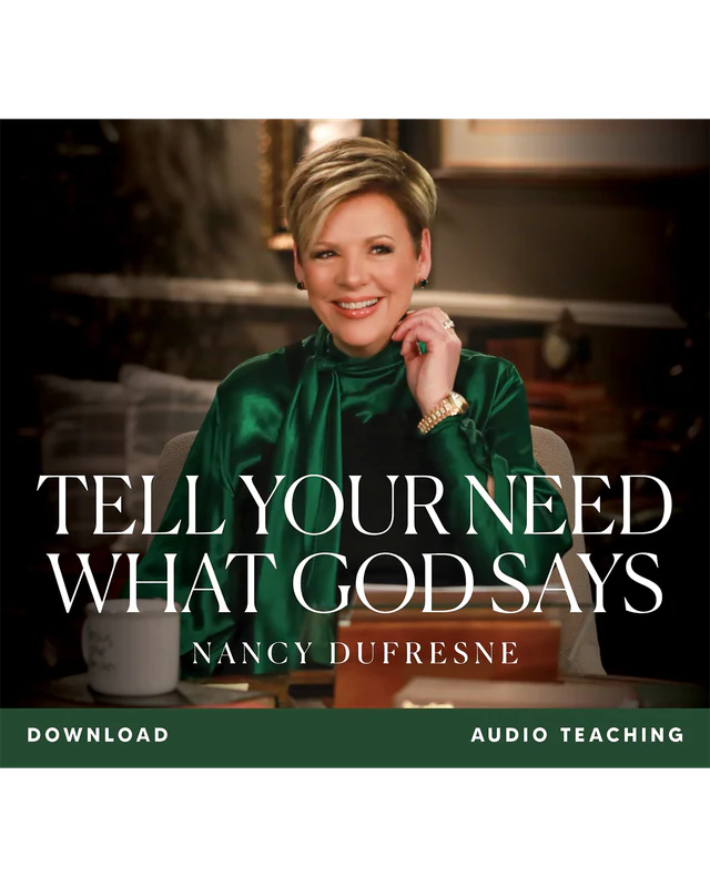 Tell Your Need What God Says
